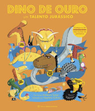 Title: Dino de Ouro: Um Talento Jurássico, Author: Barbara Taylor