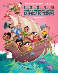 Title: 1... 2... 3... 4... X! - Mônica e Menino Maluquinho em Busca do Tesouro, Author: Manuel Filho