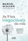 As 9 leis inegociáveis da vida: Leveza, realização e plenitude: desperte para a vida que você verdadeiramente nasceu para viver