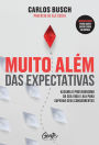 Muito além das expectativas: Assuma o protagonismo da sua vida e aja para superar seus concorrentes