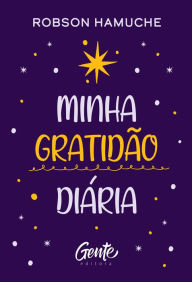 Title: Minha gratidão diária, Author: Robson Hamuche