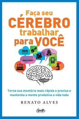 Faï¿½a seu cï¿½rebro trabalhar para vocï¿½