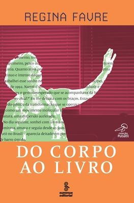 Do corpo ao livro