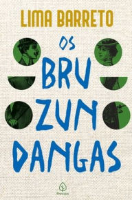 Title: Os bruzundangas, Author: Lima Barreto