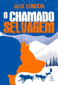 Title: O chamado selvagem, Author: Jack London