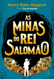 Title: As minas do rei Salomão, Author: H. Rider Haggard