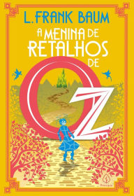 Title: A Menina de Retalhos de Oz, Author: L. Frank Baum
