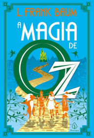 Title: A magia de Oz, Author: L. Frank Baum