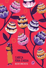 Title: Cabeça fora d'água, Author: Buchi Emecheta