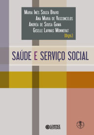 Title: Saúde e Serviço Social, Author: Ana Maria de Vasconcelos