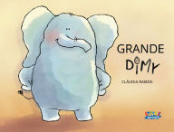 Title: Grande Dimy, Author: Cláudia Ramos