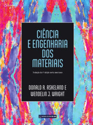 Title: Ciência e engenharia dos materiais, Author: Donald R. Askeland