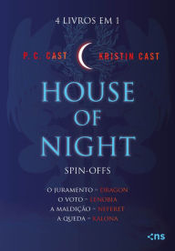 Title: House of Night:Spin-offs, Author: P. C. Cast