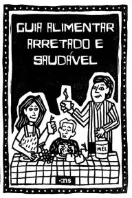 Title: Guia alimentar arretado e saudável, Author: Carliane Vanessa Souza Vasconcelos