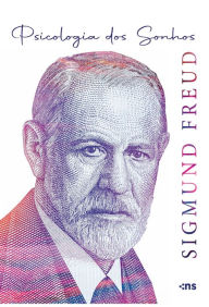 Title: Psicologia dos sonhos, Author: Sigmund Freud