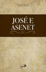 José e Asenet: Introdução e texto integral