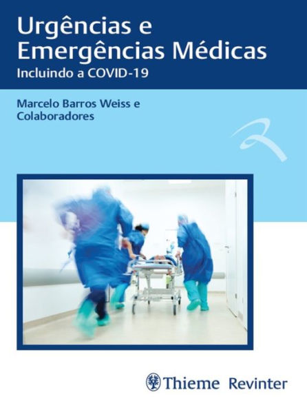 Urgências e Emergências Médicas: Incluindo a COVID-19