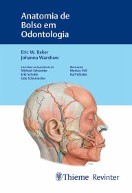 Title: Anatomia de Bolso em Odontologia, Author: Eric W. Baker
