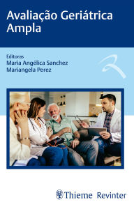 Title: Avaliação Geriátrica Ampla, Author: Maria Angélica Sanchez