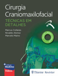 Title: Cirurgia Craniomaxilofacial: Técnicas em Detalhes, Author: Marcus Collares