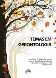 Title: Temas em gerontologia, Author: Ana Paula de Oliveira Marques