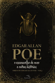 Title: O Escaravelho de Ouro e outras histórias, Author: Edgar Allan Poe