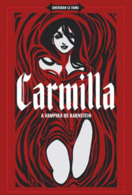 Title: Carmilla - A Vampira de Karnstein, Author: J. Sheridan Le Fanu