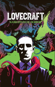 Title: H.P. Lovecraft: Narrativas de Horror, Author: H. P. Lovecraft