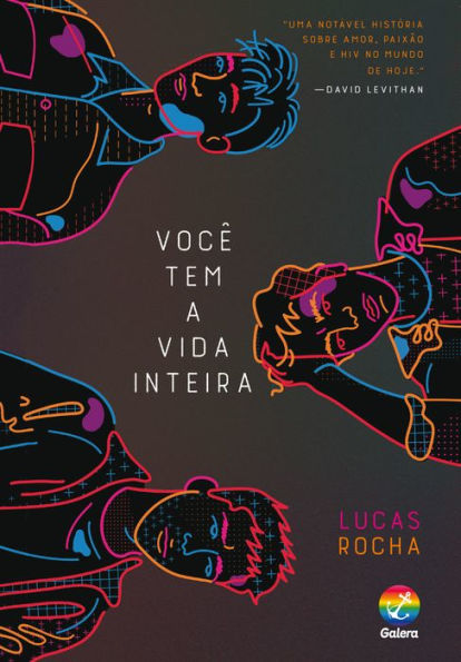 Você tem a vida inteira