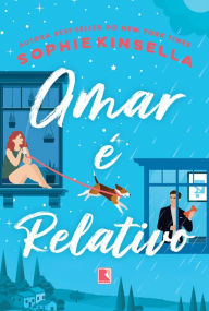 Title: Amar é relativo, Author: Sophie Kinsella
