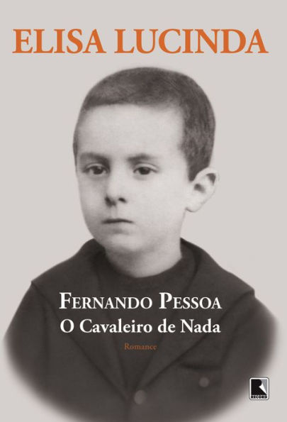 Fernando Pessoa, o cavaleiro de nada