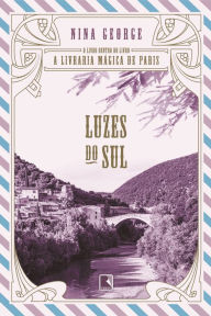 Title: Luzes do Sul, Author: Nina George