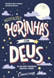 Title: Horinhas com Deus: Amado por pais e crianças há mais de 50 anos, Author: Alan Hart Jahsmann