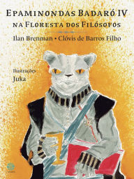 Title: Epaminondas Badaró IV na floresta dos filósofos, Author: Ilan Brenman