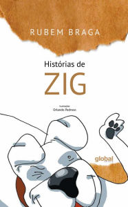 Title: Histórias de Zig, Author: Rubem Braga