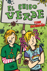 Title: El chico verde, Author: Toni Brandão