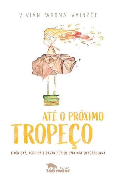 Até o próximo tropeço