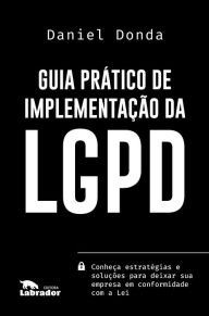 Title: Guia prático de implementação da LGPD, Author: Daniel Donda