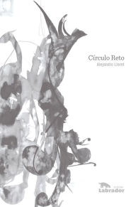 Title: Círculo reto, Author: Alejandro Lloret