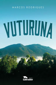 Title: Vuturuna: e outros contos, Author: Marcos Rodrigues