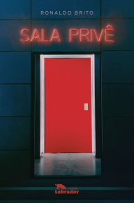 Title: Sala privê, Author: Ronaldo Brito