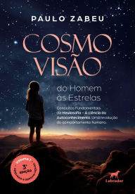 Title: Cosmovisão: do homem às estrelas, Author: Paulo Zabeu