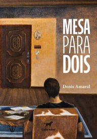 Title: Mesa para dois, Author: Denis Amaral