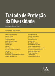 Title: Tratado de Proteção da Diversidade: Sexualidade, Gênero e Direito, Author: Tiago Pavinatto