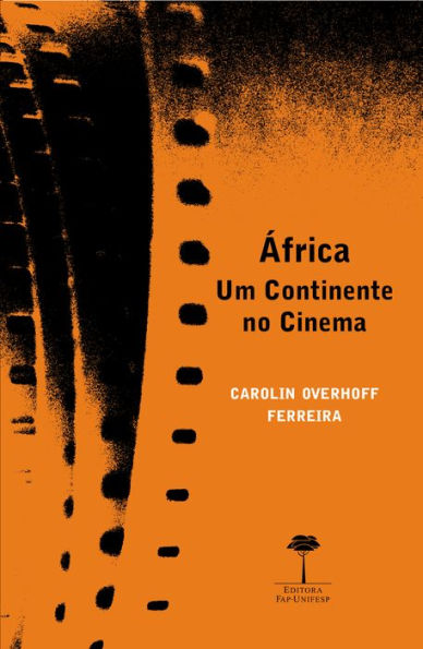 ÁFRICA: UM CONTINENTE NO CINEMA