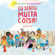 Title: Eu sinto muita coisa!, Author: Alexandra Penfold