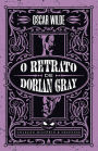 O retrato de Dorian Gray - Coleção Mistério e Suspense