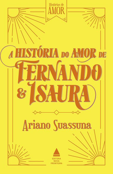 A história do amor de Fernando e Isaura