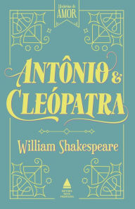 Title: Antônio e Cleópatra, Author: William Shakespeare