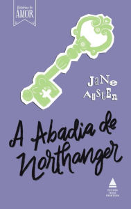 Title: A Abadia de Northanger, Author: Jane Austen